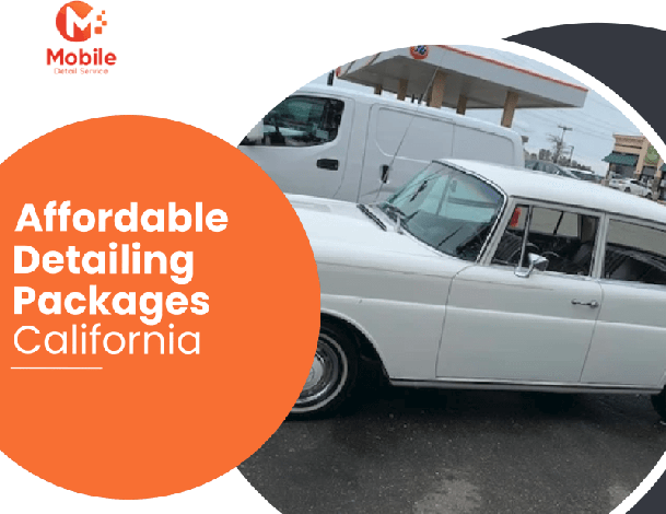 affordable detailing packages california